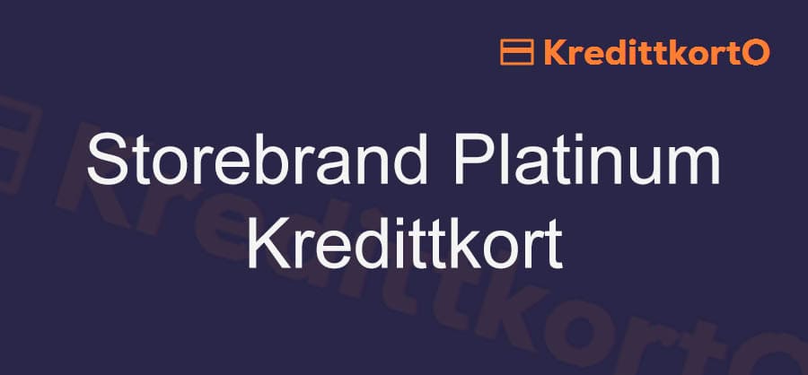 Vurdering av Storebrand Platinum Kredittkort