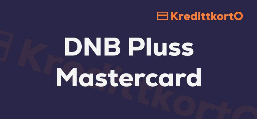 Omtale av DNB Pluss Mastercard