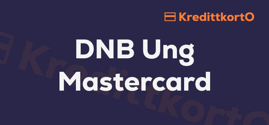 Omtale av DNB Ung Mastercard