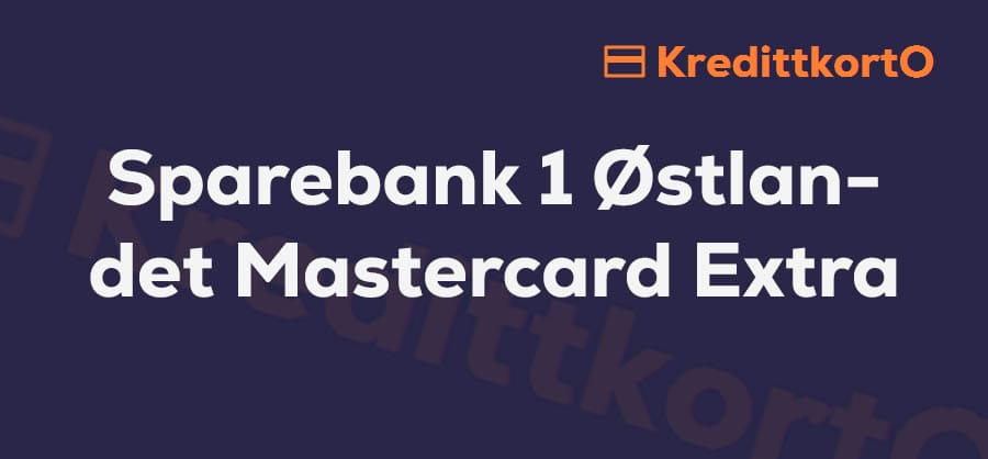 Omtale av Sparebank 1 Østlandet Mastercard Extra kredittkort