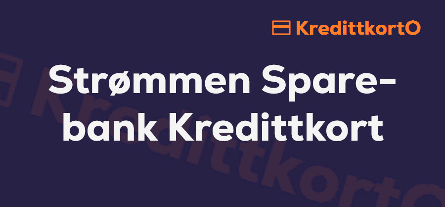 Vurdering av Strømmen Sparebank Kredittkort